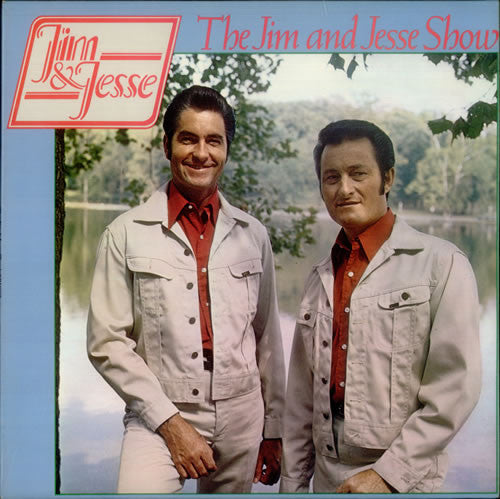 Jim & Jesse : The Jim & Jesse Show (LP, Album)