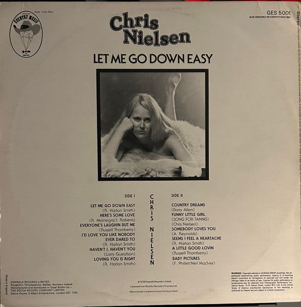Chris Nielsen (2) : Let Me Go Down Easy (LP, Album)