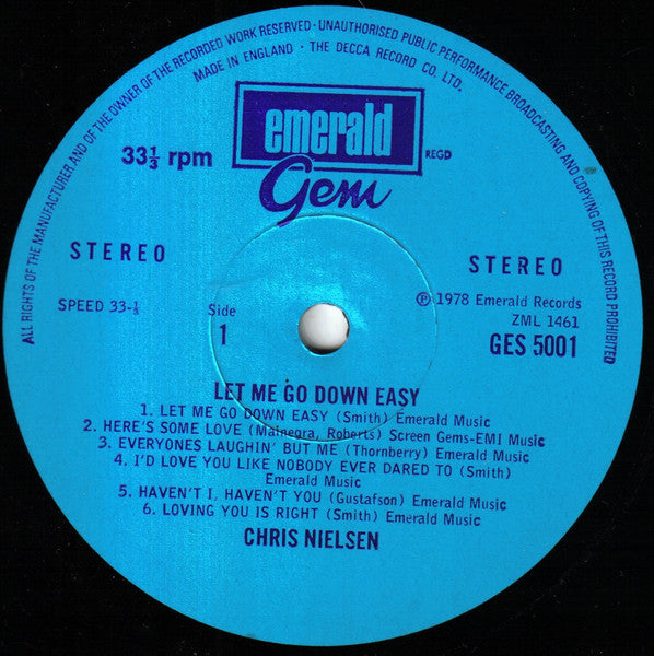 Chris Nielsen (2) : Let Me Go Down Easy (LP, Album)