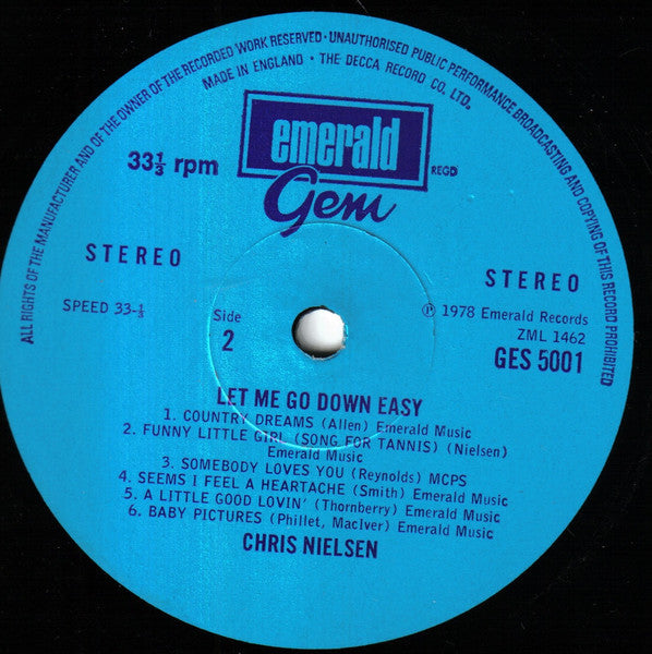 Chris Nielsen (2) : Let Me Go Down Easy (LP, Album)