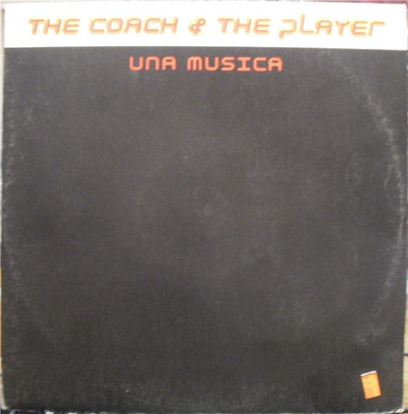 Coach & The Player : Una Musica (12")