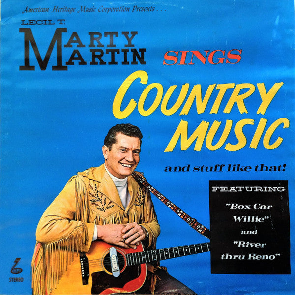 Marty Martin : Marty Martin Sings Country Music And Stuff Like That! (LP, Album)