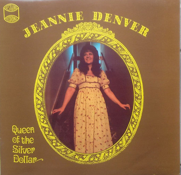 Jeannie Denver : Queen Of The Silver Dollar (LP)