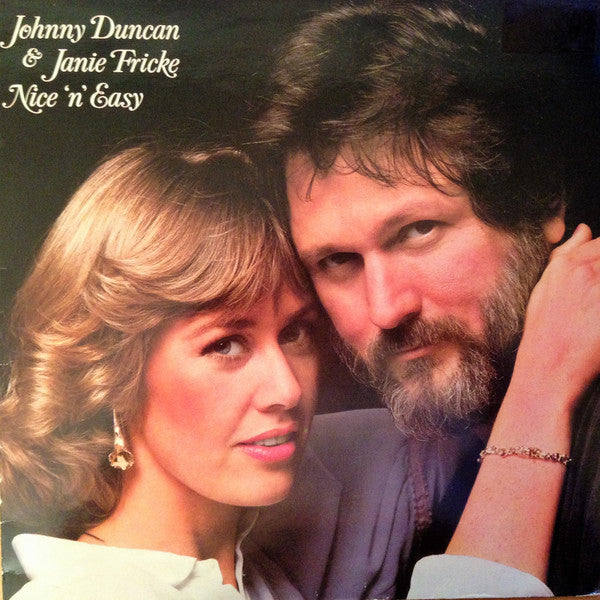 Johnny Duncan (3) & Janie Fricke : Nice 'n' Easy (LP, Album)