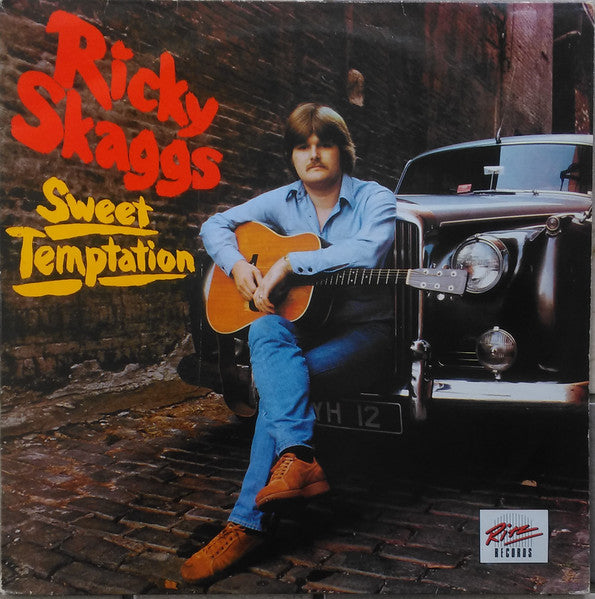 Ricky Skaggs : Sweet Temptation (LP, Album, RE)