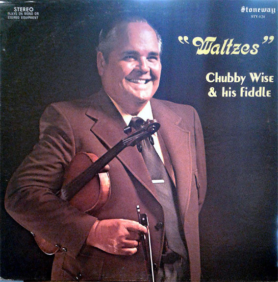 Chubby Wise : Waltzes (LP, Album)