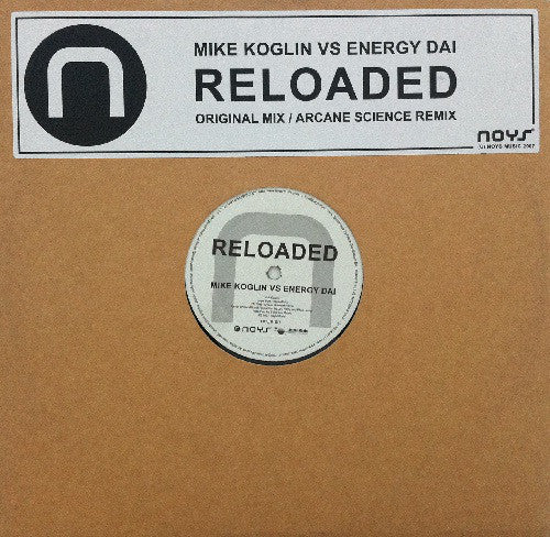 Mike Koglin Vs Energy Dai : Reloaded (12")