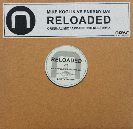 Mike Koglin Vs Energy Dai : Reloaded (12")