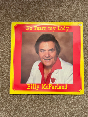 Billy McFarland : No Tears My Lady (LP, Album)