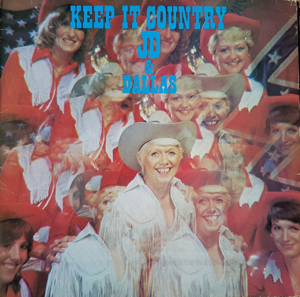 JD & Dallas : Keep It Country (LP)