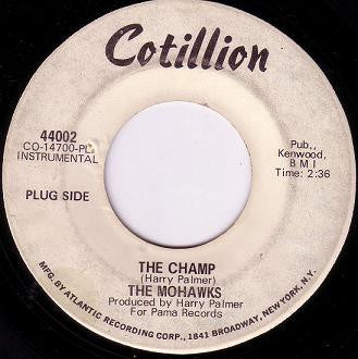 The Mohawks : The Champ (7", Promo, PL)