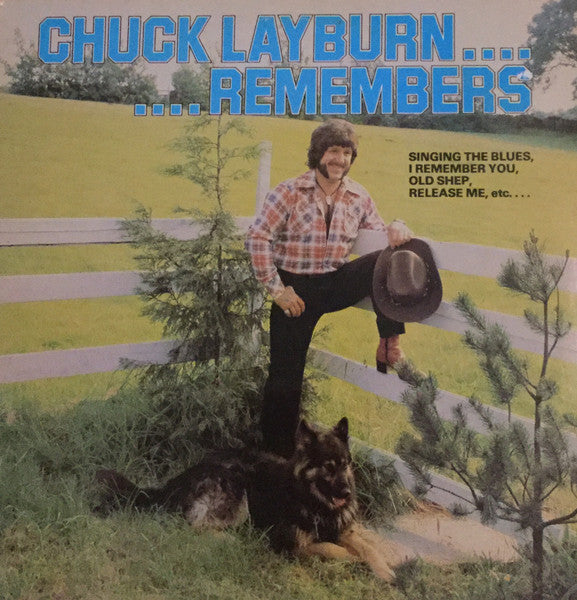 Chuck Layburn : Chuck Layburn... ...Remembers (LP, Album)