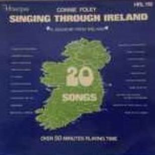 Connie Foley : Singing Through Ireland (LP, Album)