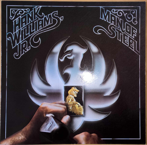 Hank Williams Jr. : Man Of Steel (LP, Album)