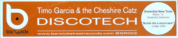Timo Garcia & Cheshire Catz : Discotech (12")