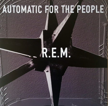R.E.M. : Automatic For The People (LP, Album, RE, RM, 25t)