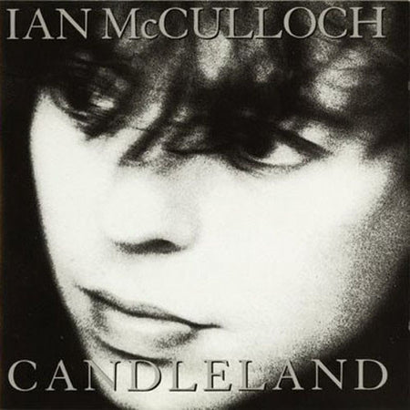 Ian McCulloch : Candleland (LP, Album)