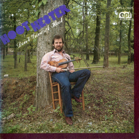 Hoot Hester : Don't Give A Hoot (LP, Album)