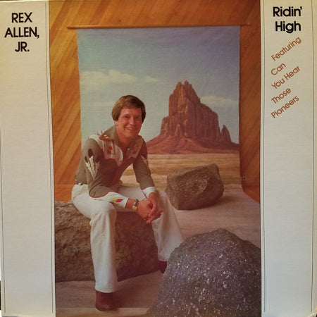 Rex Allen Jr. : Ridin' High (LP, Album)