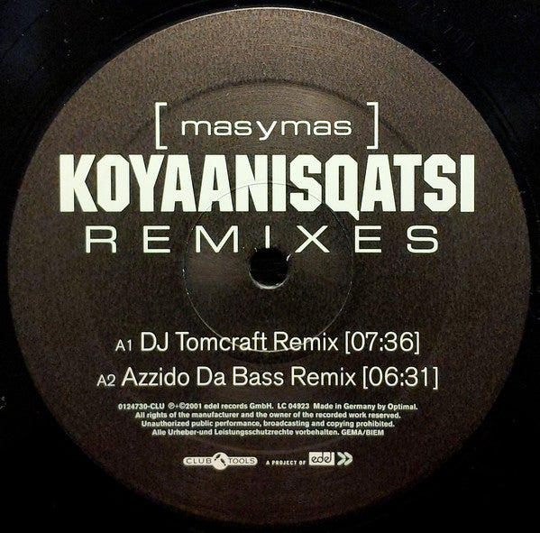 Mas Y Mas : Koyaanisqatsi (Remixes) (12")