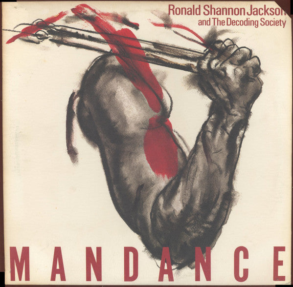 Ronald Shannon Jackson And The Decoding Society : Mandance (LP, Album, Pur)
