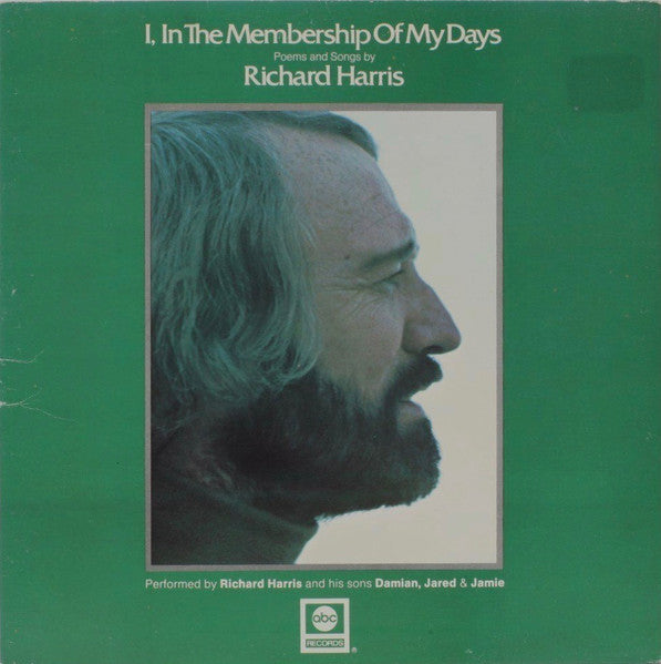 Richard Harris : I, In The Membership Of My Days (LP, Album, Gat)