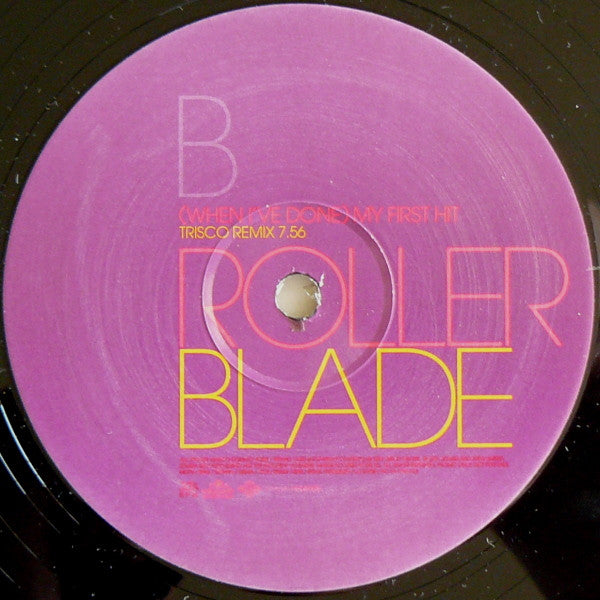 Roller Blade* : (When I've Done) My First Hit (12", Promo)