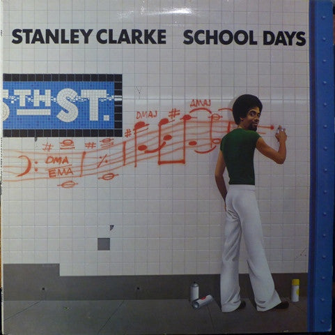 Stanley Clarke : School Days (LP, Album, RE)