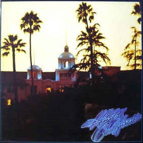 Eagles : Hotel California (LP, Album)