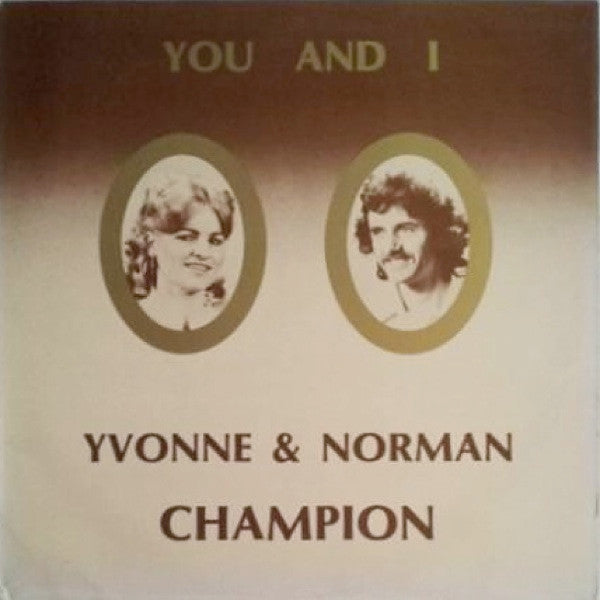 Yvonne & Norman Champion : You And I (LP)