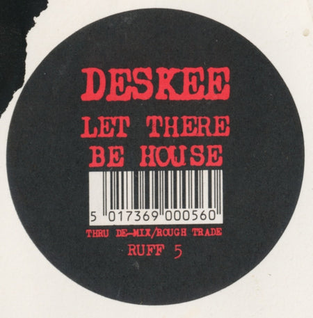 Deskee : Let There Be House (12")