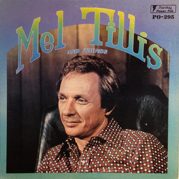Mel Tillis : Mel Tillis And Friends (LP, Album, Comp)