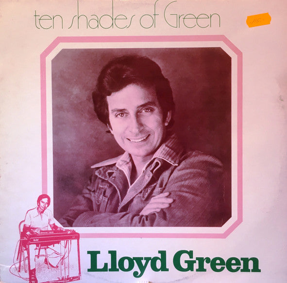 Lloyd Green : Ten Shades Of Green (LP, Album, RE)
