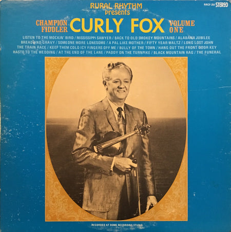 Curly Fox : Champion Fiddler Volume 1 (LP, Album)