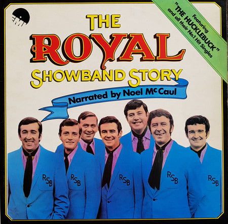 The Royal Showband Waterford : The Royal Showband Story (LP, Comp)