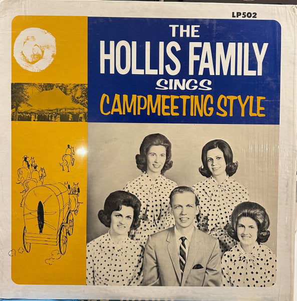 The Hollis Family : The Hollis Family Sings "Campmeeting Style" (LP)