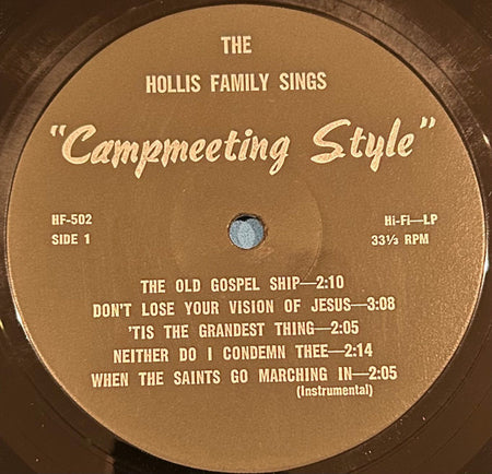 The Hollis Family : The Hollis Family Sings "Campmeeting Style" (LP)