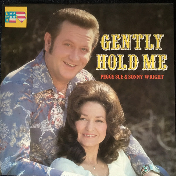 Peggy Sue (2) & Sonny Wright : Gently Hold Me (LP)