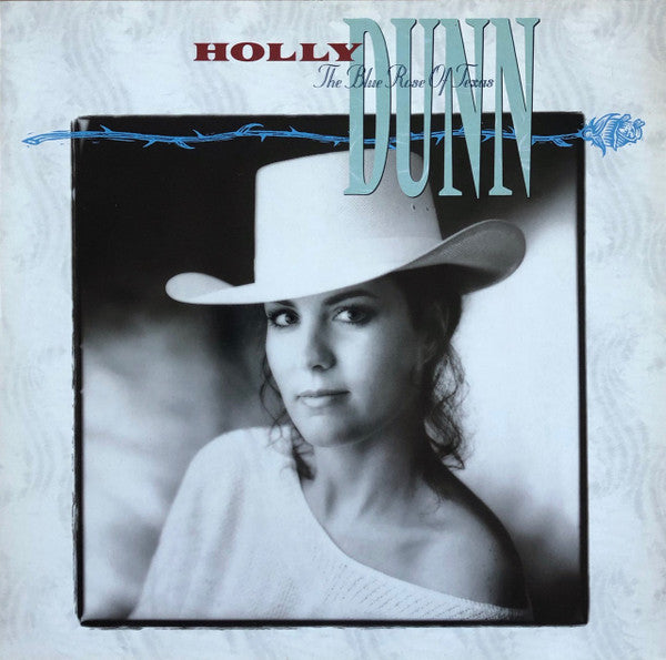 Holly Dunn : The Blue Rose Of Texas (LP, Album)