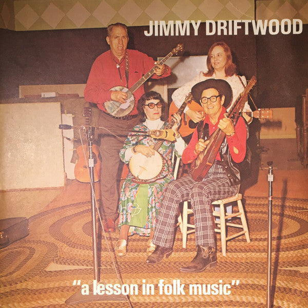 Jimmy Driftwood : A Lesson In Folk Music (LP, Album)