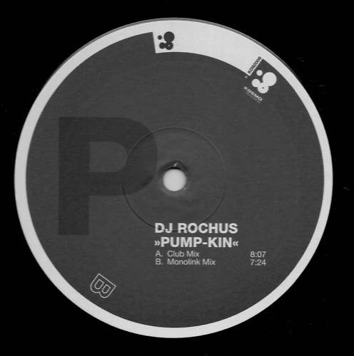 Rochus Grolle : Pump-Kin (12")