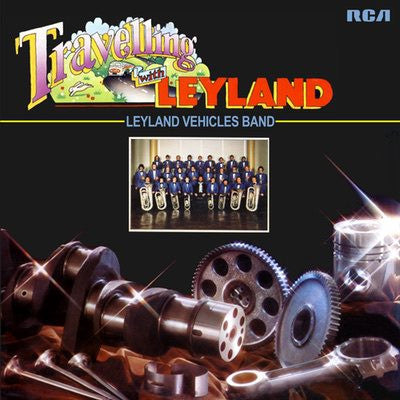 The Leyland Vehicles Band : Travelling With Leyland (LP, Album)