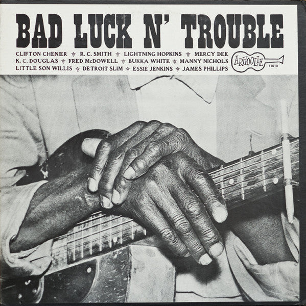 Various : Bad Luck N' Trouble (LP, Comp)