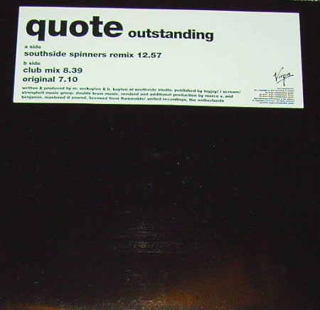 Quote : Outstanding (12")