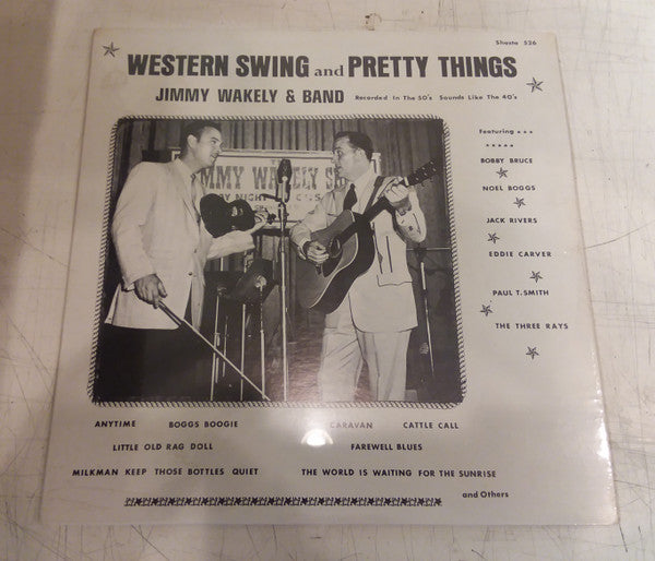 Jimmy Wakely : Western Swing And Pretty Things (LP, Album)
