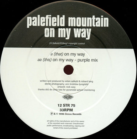 Palefield Mountain : On My Way (12")