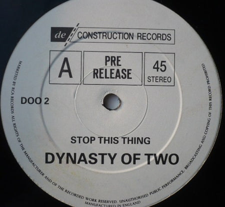 Dynasty Of Two : Stop This Thing (12", Promo)