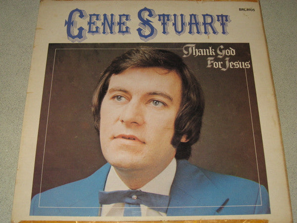 Gene Stuart : Thank God For Jesus (LP, Album)