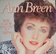 Ann Breen : When I Grow Too Old To Dream (LP, Album)