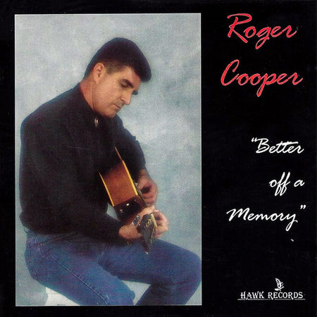 Roger Cooper (2) : Better Off A Memory (CD, Album)